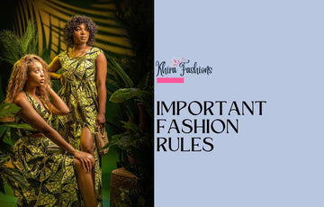 6 Important Fashion Rules to Live by